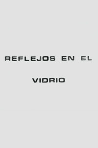Reflejos en el Vidrio (1979) poster