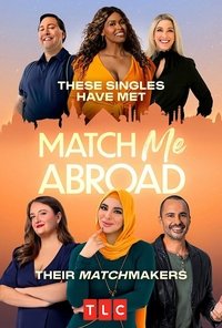 Match Me Abroad - Season 2