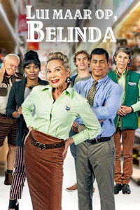 Постер сериала «Lui maar op, Belinda (2019)» — (2 из 3)