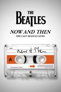 Now and Then - The Last Beatles Song - 2023