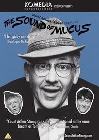 Poster de Count Arthur Strong Brings You: The Sound Of Mucus