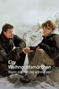 Ein Weihnachtsmärchen – Wenn alle Herzen schmelzen (1999)