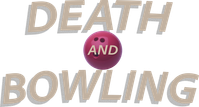 Логотип фильма «Death and Bowling (2021)» — (1 из 10)