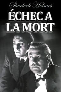 Sherlock Holmes - Échec à la mort (1943)