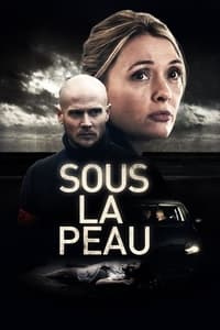 copertina serie tv Sous+la+peau 2018