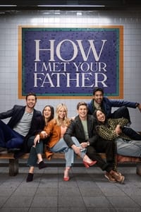Постер сериала «Как я встретила вашего папу (2022-2023)» — (6 из 53)