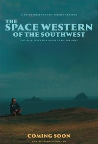 The Space Western of the Southwest (2023)