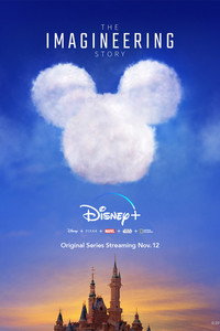 Постер сериала «The Imagineering Story (2019)» — (3 из 16)