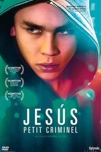 Jesús - Petit Criminel (2016)