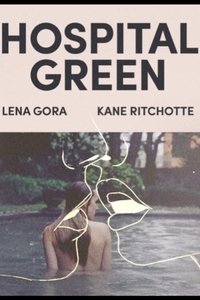 Hospital Green (2017)