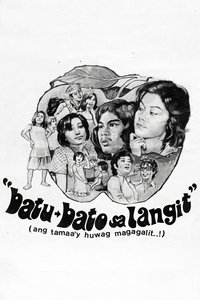 Poster de Batu-Bato sa Langit (Ang Tamaa'y Huwag Magagalit..!)