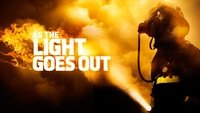 As the Light Goes Out