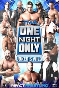 Poster de TNA One Night Only: Joker's Wild 2013