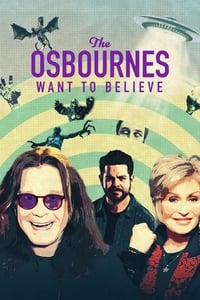 tv show poster The+Osbournes+Want+to+Believe 2020
