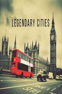 tv show poster Legendary+Cities 2014