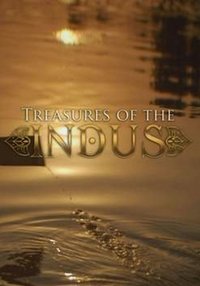 tv show poster Treasures+of+the+Indus 2015