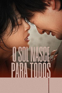Poster: O Sol Nasce Para Todos