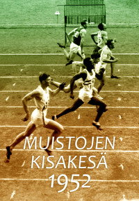 Memories of the Olympic Summer of 1952
