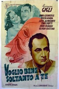 Voglio bene soltanto a te! (1946)