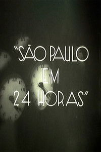 Imagem do Filme São Paulo em 24 Horas