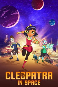 Постер мультсериала «Клеопатра в космосе (2019-2021)» — (3 из 14)