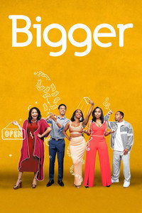 Постер сериала «Bigger (2019-2021)» — (4 из 12)