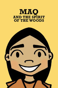 Maq and the Spirit of the Woods (2006) poster