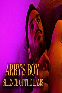Arby\'s Boy: Silence of the Hams - 2021
