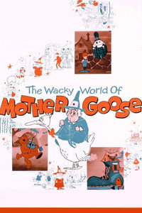 Постер мультфильма «The Wacky World of Mother Goose (1967)» — (2 из 5)