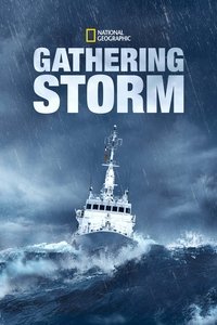 Gathering Storm - Season 1