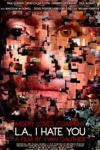 Постер фильма «Я ненавижу тебя, Лос-Анджелес (2011)» — (2 из 2)
