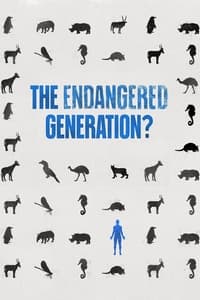 Poster de The Endangered Generation?