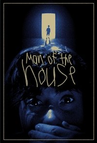 Man of the House