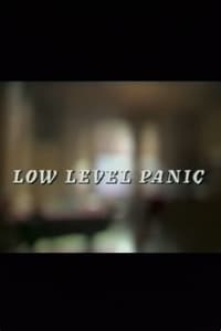 Poster de Low Level Panic