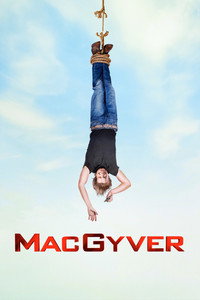Постер сериала «Новый агент МакГайвер (2016-2021)» — (17 из 53)