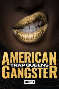 Постер сериала «American Gangster: Trap Queens (2019)» — (2 из 8)