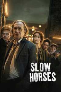 Постер сериала «Медленные лошади (2022)» — (49 из 139)