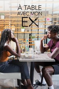 Movie poster of À table avec mon ex!