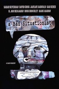 Poster de A Bad Situationist