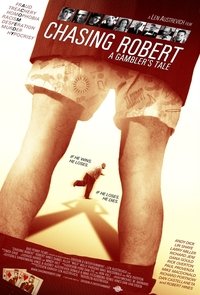 Chasing Robert (2007)