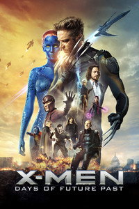 Постер фильма «Люди Икс: Дни минувшего будущего (2014)» — (61 из 293)