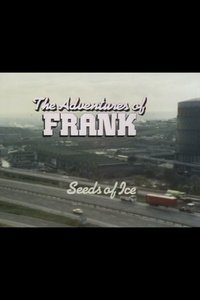 Poster de The Adventures of Frank: Seeds of Ice