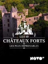Les 10 châteaux forts les plus imprenables