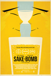 Sake-Bomb (2013)