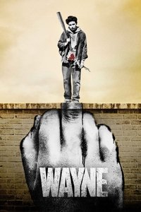 Wayne S01E03