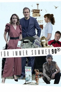 Постер фильма «Für immer Sommer 90 (2020)» — (1 из 3)