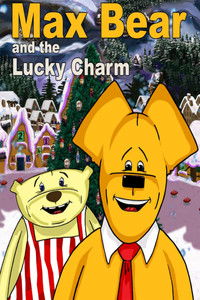 Imagem do Filme Max Bear & The Lucky Charm