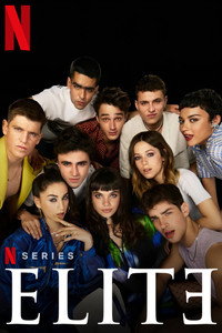 Постер сериала «Элита (2018-2024)» — (29 из 77)