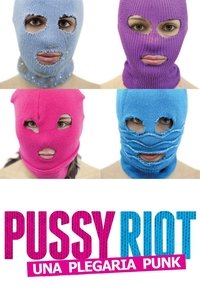 Poster de Показательный процесс: История Pussy Riot