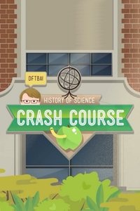 tv show poster Crash+Course+History+of+Science 2018